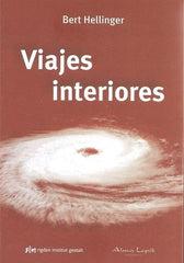 VIAJES INTERIORES  | Bert Hellinger